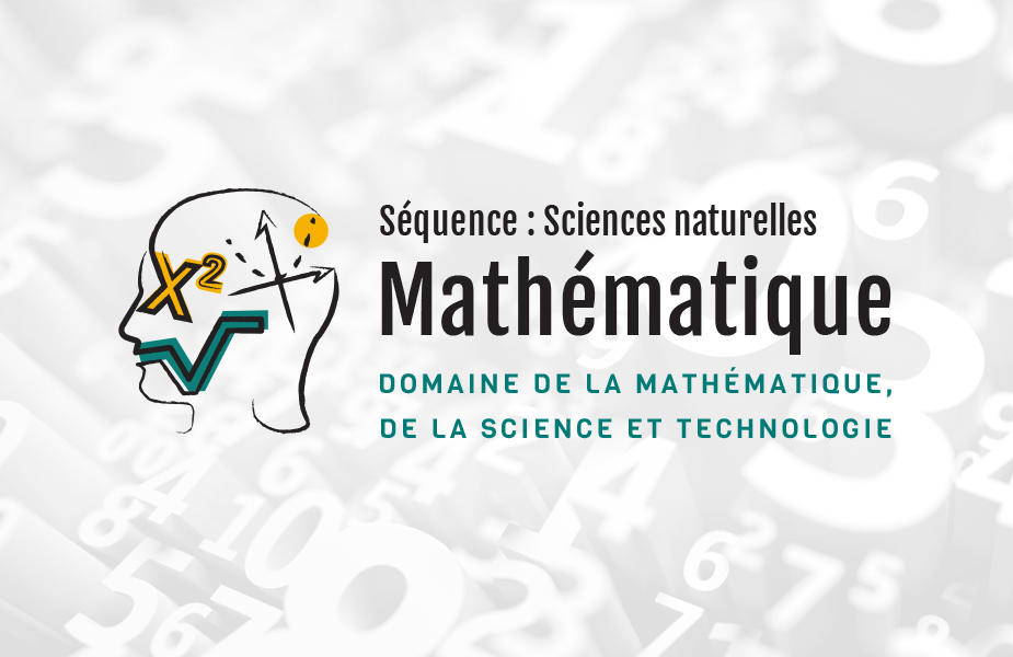 Mathématique séquence sciences naturelles • 4e secondaire FAD (2026)
